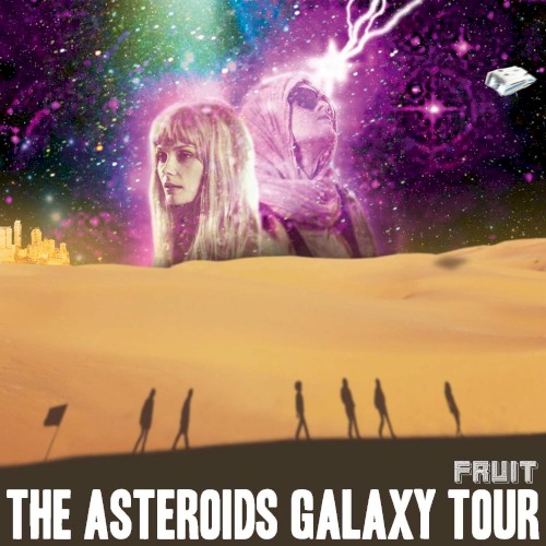 The Asteroids Galaxy Tour